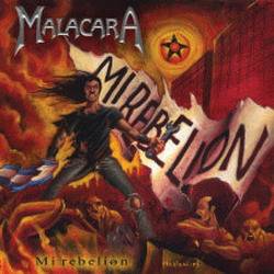 Malacara : Mi Rebelion